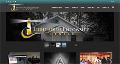 Desktop Screenshot of lighthousefellowshipcenter.net